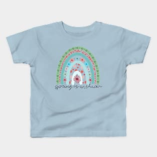 Spring is in the Air Rainbow Kids T-Shirt